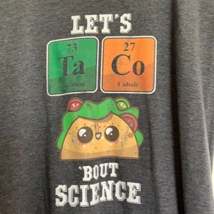 Let’s Taco bout science shirt